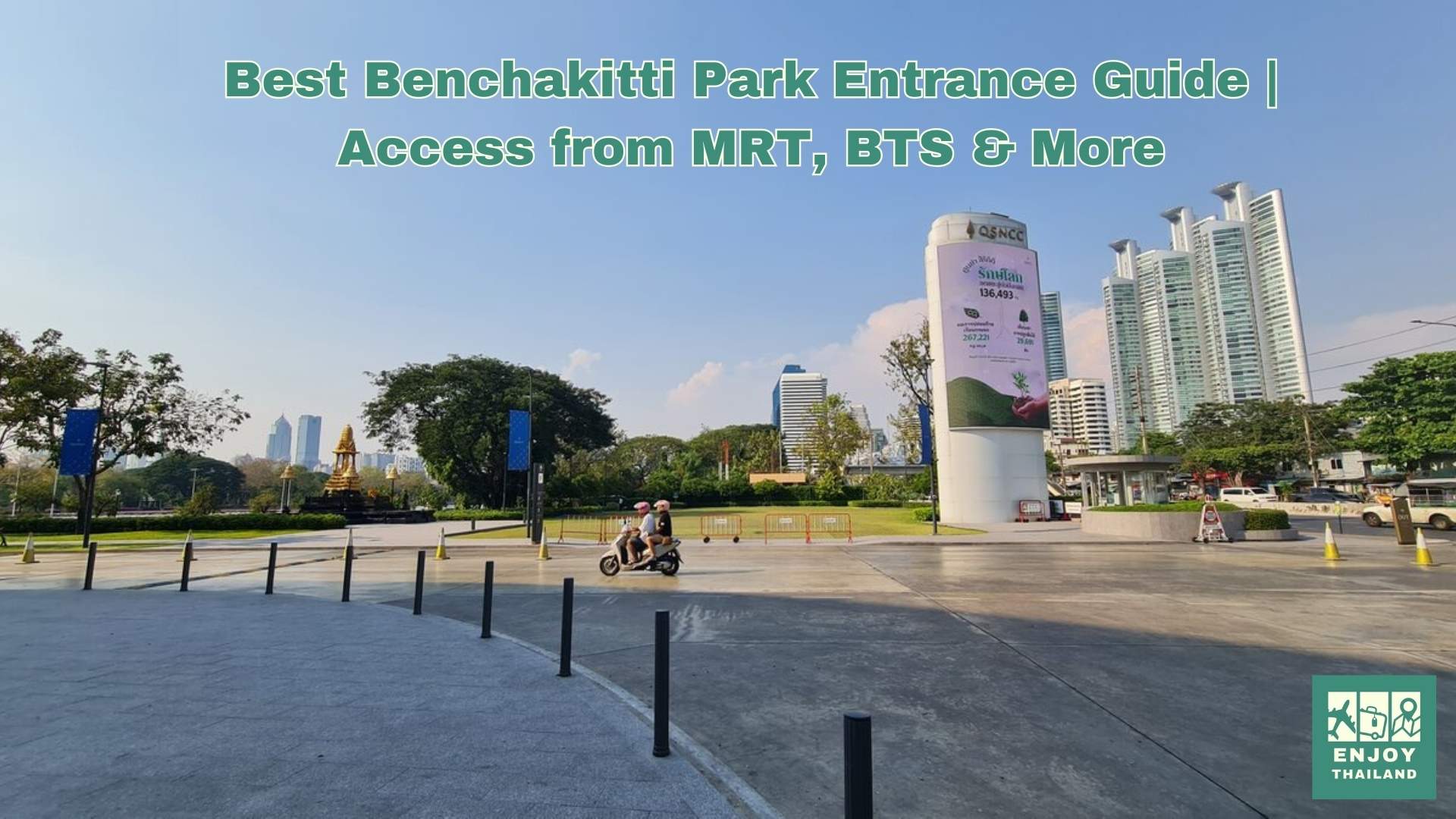 Benchakitti Park Entrance - Feture image